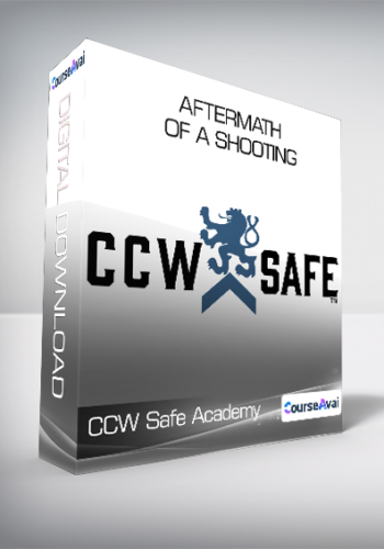 CCW Safe Academy – Aftermath Of A Shooting