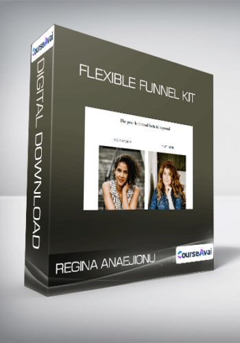 Regina Anaejionu – Flexible Funnel Kit