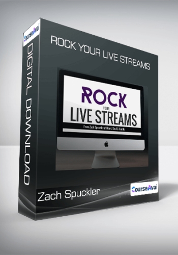 Zach Spuckler – Rock Your Live Streams