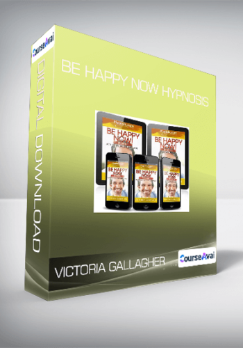 Victoria Gallagher - Be Happy Now Hypnosis