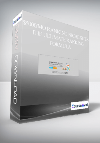 $5000/Mo Ranking Niche Sites – The Ultimate Ranking Formula