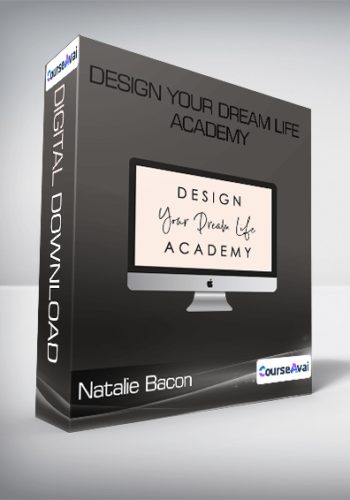 Natalie Bacon – Design Your Dream Life Academy