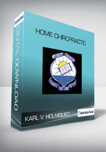 Karl V. Holmquist – Home Chiropractic