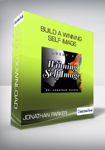 Jonathan Parker – Build A Winning Self Image