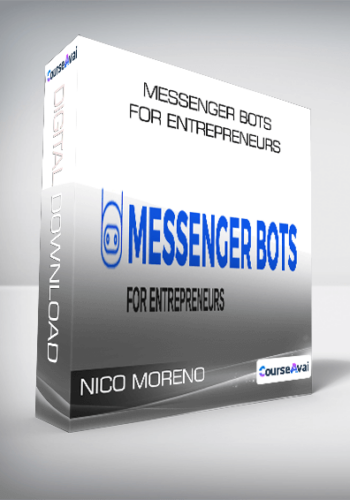 Nico Moreno - Messenger Bots for Entrepreneurs