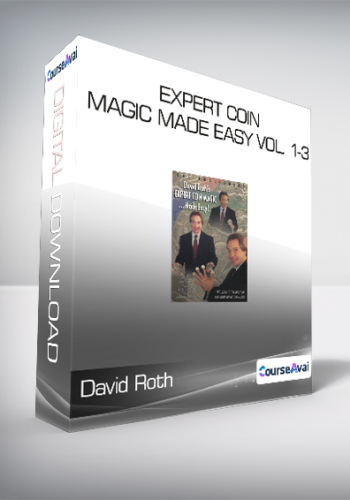 David Roth - Expert Coin Magic Made Easy Vol. 1-3