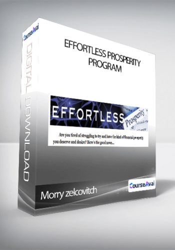 Morry zelcovitch - Effortless Prosperity Program
