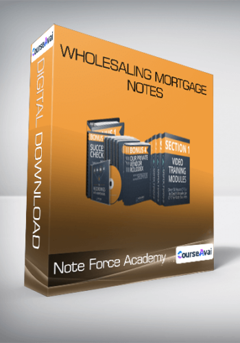 Note Force Academy – Wholesaling Mortgage Notes