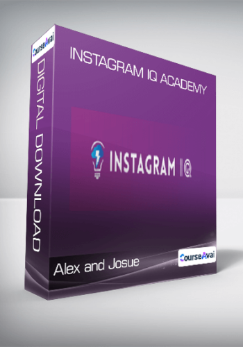Alex And Josue – Instagram IQ Academy
