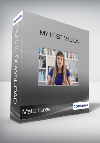 Matt Furey – My First Million