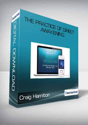 Craig Hamilton - The Practice Of Direct Awakening