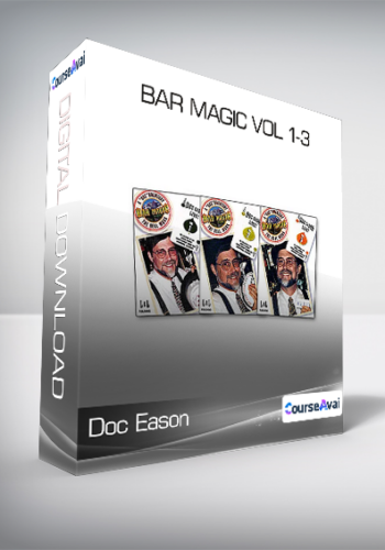 Doc Eason - Bar Magic Vol 1-3