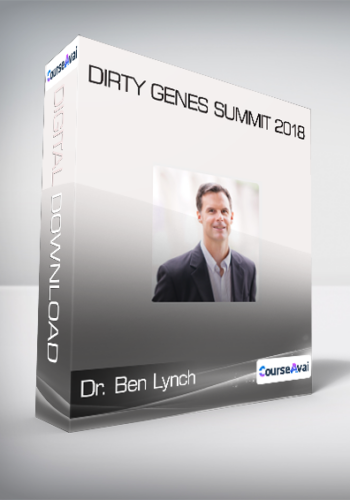Dr. Ben Lynch - Dirty Genes Summit 2018