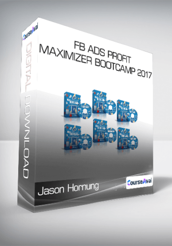 Jason Hornung – FB Ads Profit Maximizer Bootcamp 2017
