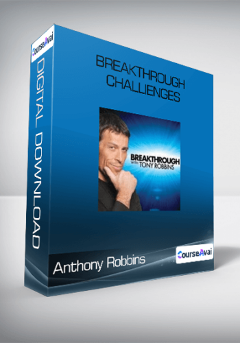 Anthony Robbins – Breakthrough Challenges