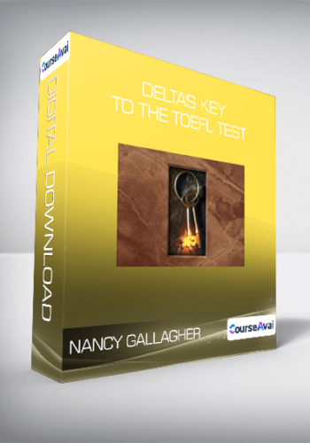 Nancy Gallagher – Delta’s Key To The TOEFL Test