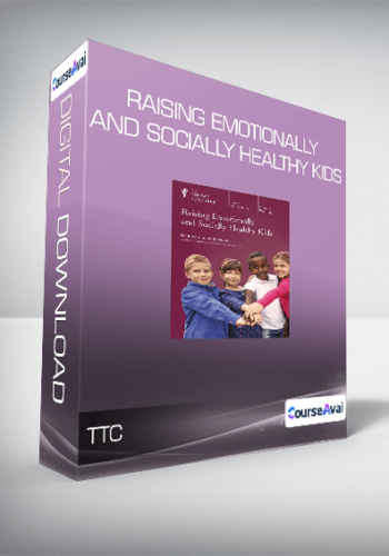 TTC – Raising Emotionally And Socially Healthy Kids