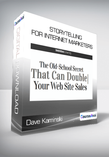 Dave Kaminski – Storytelling For Internet Marketers