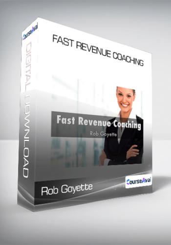Rob Goyette – Fast Revenue Coaching