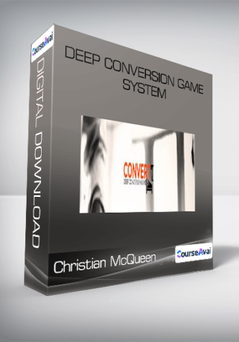 Christian McQueen – Deep Conversion Game System
