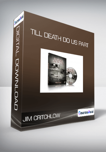 Jim Critchlow – Till Death Do Us Part