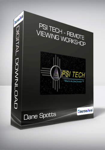 Dane Spotts – Psi Tech – Remote Viewing Workshop