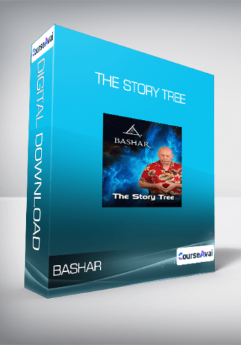 Bashar – The Story Tree