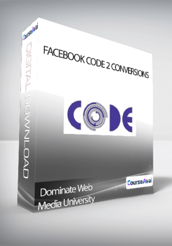 Dominate Web Media University – Facebook Code 2 Conversions