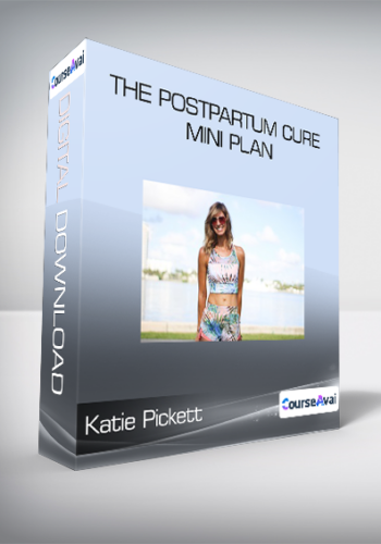 Katie Pickett – The Postpartum Cure MINI Plan