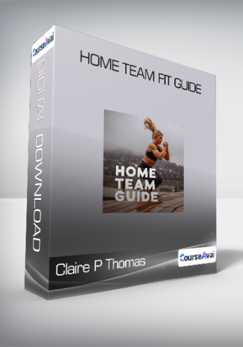 Claire P Thomas – Home Team Fit Guide