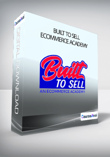 Built To Sell Ecommerce Academy