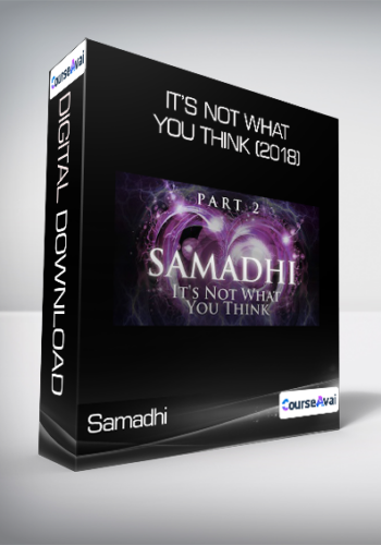 Samadhi - It’s Not What You Think (2018)