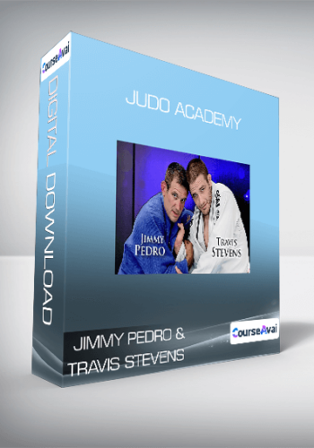 Jimmy Pedro & Travis Stevens – Judo Academy