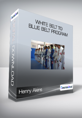Henry Akins - White Belt to Blue Belt Program