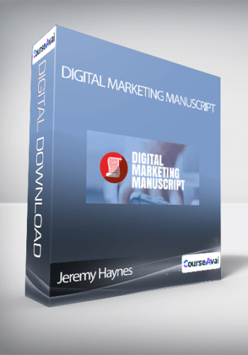 Jeremy Haynes - Digital Marketing Manuscript