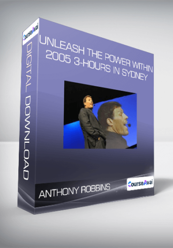 Anthony Robbins – Unleash The Power Within – 2005 3-Hours In Sydney