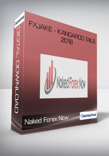 Naked Forex Now – Fxjake – Kangaroo Tails 2018