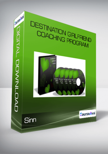 Sinn – Destination Girlfriend Coaching Program