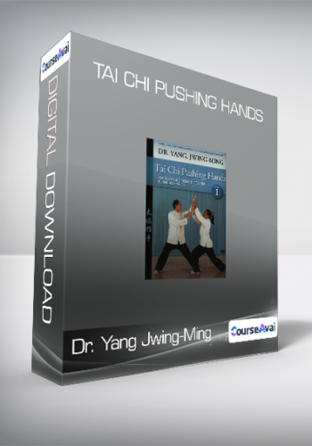 Dr. Yang Jwing-Ming - Tai Chi Pushing Hands