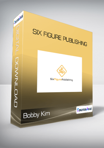 Bobby Kim – Six Figure Publishing