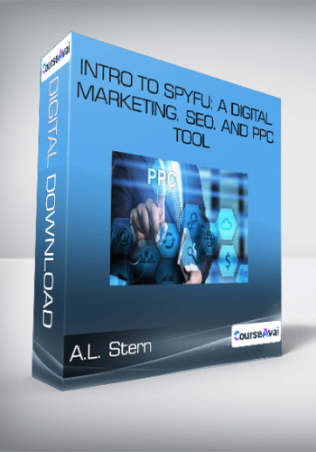 A.L. Stern - Intro To SpyFu: A Digital Marketing. SEO. And PPC Tool