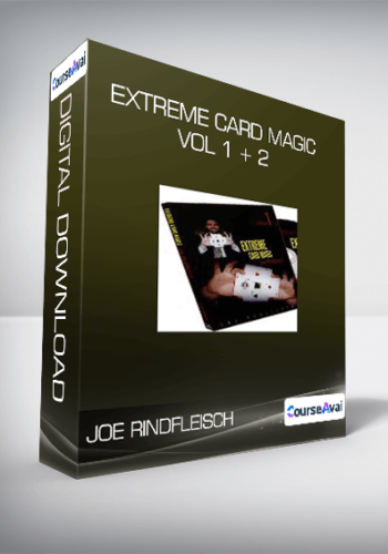 Joe Rindfleisch - Extreme Card Magic Vol 1 + 2