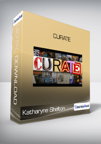 Katharyne Shelton - Curate