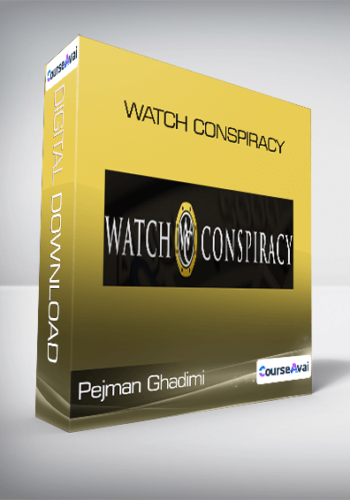 Pejman Ghadimi – Watch Conspiracy