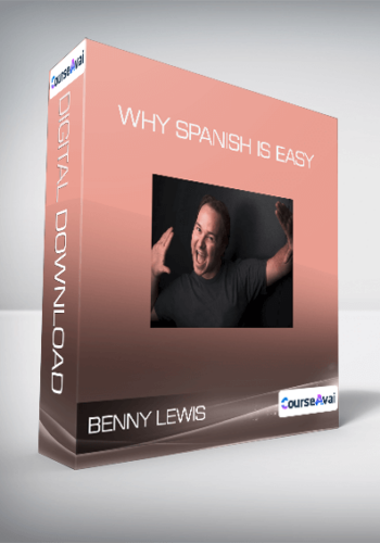 Benny Lewis – Why Spanish Is Easy