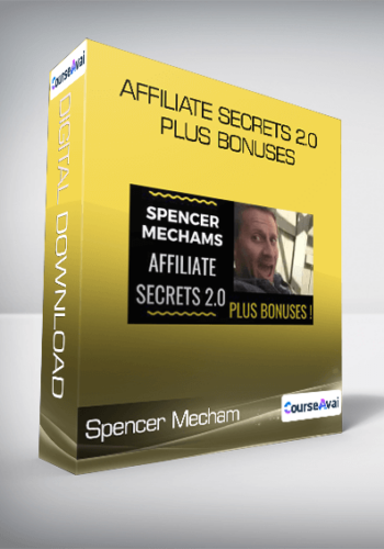Spencer Mecham - Affiliate Secret 2.0