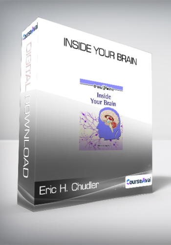 Eric H. Chudler – Inside Your Brain