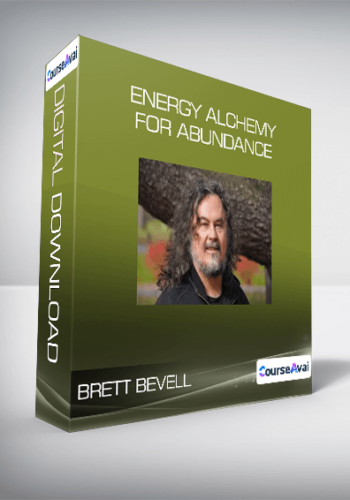 Brett Bevell – Energy Alchemy For Abundance