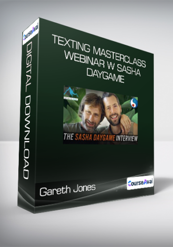 Gareth Jones – Texting Masterclass Webinar W Sasha Daygame