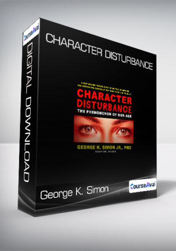 George K. Simon - Character Disturbance